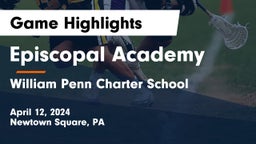 Episcopal Academy vs William Penn Charter School Game Highlights - April 12, 2024