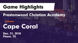 Prestonwood Christian Academy vs Cape Coral Game Highlights - Dec. 21, 2018
