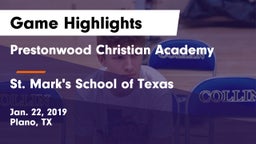 Prestonwood Christian Academy vs St. Mark's School of Texas Game Highlights - Jan. 22, 2019