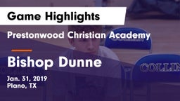 Prestonwood Christian Academy vs Bishop Dunne Game Highlights - Jan. 31, 2019