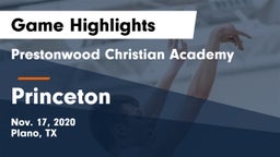 Prestonwood Christian Academy vs Princeton  Game Highlights - Nov. 17, 2020
