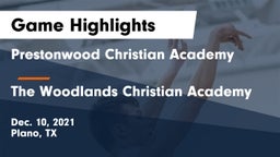 Prestonwood Christian Academy vs The Woodlands Christian Academy  Game Highlights - Dec. 10, 2021