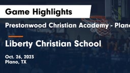 Prestonwood Christian Academy - Plano vs Liberty Christian School  Game Highlights - Oct. 26, 2023