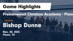Prestonwood Christian Academy - Plano vs Bishop Dunne  Game Highlights - Nov. 28, 2023