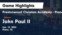Prestonwood Christian Academy - Plano vs John Paul II  Game Highlights - Jan. 19, 2024