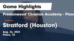 Prestonwood Christian Academy - Plano vs Stratford  (Houston) Game Highlights - Aug. 26, 2022