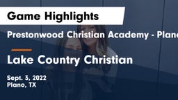 Prestonwood Christian Academy - Plano vs Lake Country Christian  Game Highlights - Sept. 3, 2022