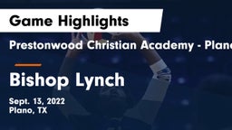 Prestonwood Christian Academy - Plano vs Bishop Lynch  Game Highlights - Sept. 13, 2022