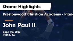 Prestonwood Christian Academy - Plano vs John Paul II  Game Highlights - Sept. 20, 2022