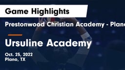 Prestonwood Christian Academy - Plano vs Ursuline Academy  Game Highlights - Oct. 25, 2022