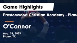 Prestonwood Christian Academy - Plano vs O'Connor  Game Highlights - Aug. 31, 2023