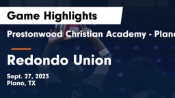 Prestonwood Christian Academy - Plano vs Redondo Union  Game Highlights - Sept. 27, 2023