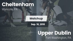 Matchup: Cheltenham High vs. Upper Dublin  2016