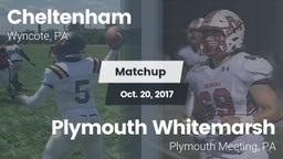Matchup: Cheltenham High vs. Plymouth Whitemarsh  2017
