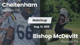 Matchup: Cheltenham High vs. Bishop McDevitt  2018