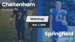 Matchup: Cheltenham High vs. Springfield  2019