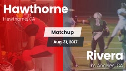 Matchup: Hawthorne High vs. Rivera  2017