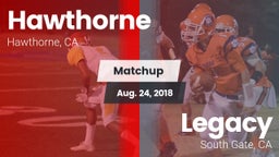 Matchup: Hawthorne High vs. Legacy  2018