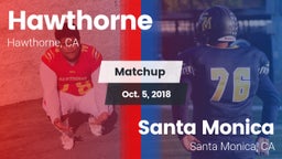 Matchup: Hawthorne High vs. Santa Monica  2018