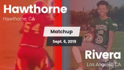 Matchup: Hawthorne High vs. Rivera  2019