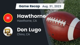 Recap: Hawthorne  vs. Don Lugo  2023