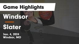 Windsor  vs Slater  Game Highlights - Jan. 4, 2024