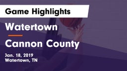 Watertown  vs Cannon County Game Highlights - Jan. 18, 2019