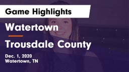 Watertown  vs Trousdale County  Game Highlights - Dec. 1, 2020
