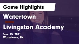 Watertown  vs Livingston Academy Game Highlights - Jan. 25, 2021