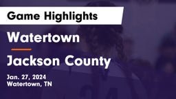 Watertown  vs Jackson County Game Highlights - Jan. 27, 2024