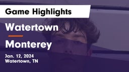 Watertown  vs Monterey  Game Highlights - Jan. 12, 2024