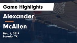 Alexander  vs McAllen  Game Highlights - Dec. 6, 2019