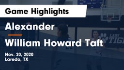 Alexander  vs William Howard Taft  Game Highlights - Nov. 20, 2020