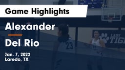 Alexander  vs Del Rio  Game Highlights - Jan. 7, 2022