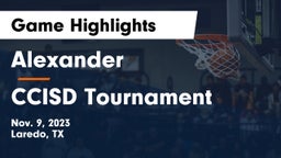 Alexander  vs CCISD Tournament Game Highlights - Nov. 9, 2023