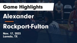 Alexander  vs Rockport-Fulton  Game Highlights - Nov. 17, 2023