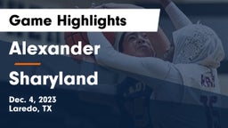 Alexander  vs Sharyland  Game Highlights - Dec. 4, 2023