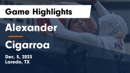 Alexander  vs Cigarroa  Game Highlights - Dec. 5, 2023