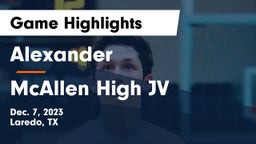 Alexander  vs McAllen High JV Game Highlights - Dec. 7, 2023