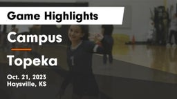 Campus  vs Topeka Game Highlights - Oct. 21, 2023