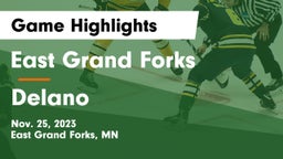 East Grand Forks  vs Delano  Game Highlights - Nov. 25, 2023