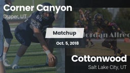 Matchup: Corner Canyon High vs. Cottonwood  2018