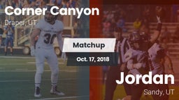 Matchup: Corner Canyon High vs. Jordan  2018