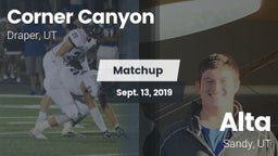 Matchup: Corner Canyon High vs. Alta  2019