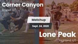 Matchup: Corner Canyon High vs. Lone Peak  2020