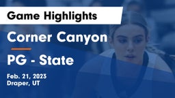 Corner Canyon  vs PG - State Game Highlights - Feb. 21, 2023