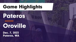 Pateros  vs Oroville Game Highlights - Dec. 7, 2023