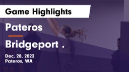 Pateros  vs Bridgeport .  Game Highlights - Dec. 28, 2023