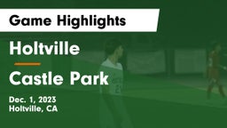 Holtville  vs Castle Park 	 Game Highlights - Dec. 1, 2023