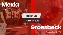 Matchup: Mexia  vs. Groesbeck  2017